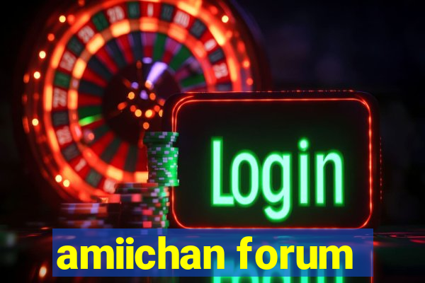 amiichan forum